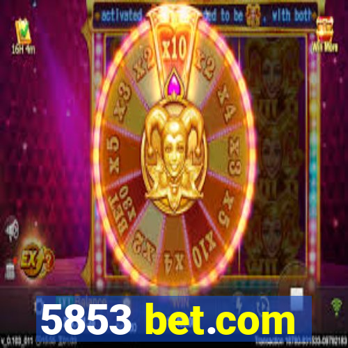 5853 bet.com